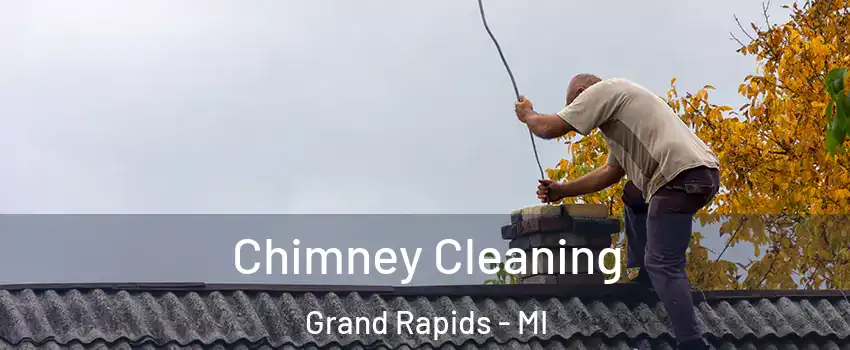  Chimney Cleaning Grand Rapids - MI