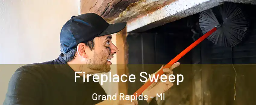  Fireplace Sweep Grand Rapids - MI